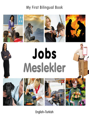 cover image of My First Bilingual Book–Jobs (English–Turkish)